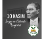 Dernegimizin 10 Kasım Mesajı