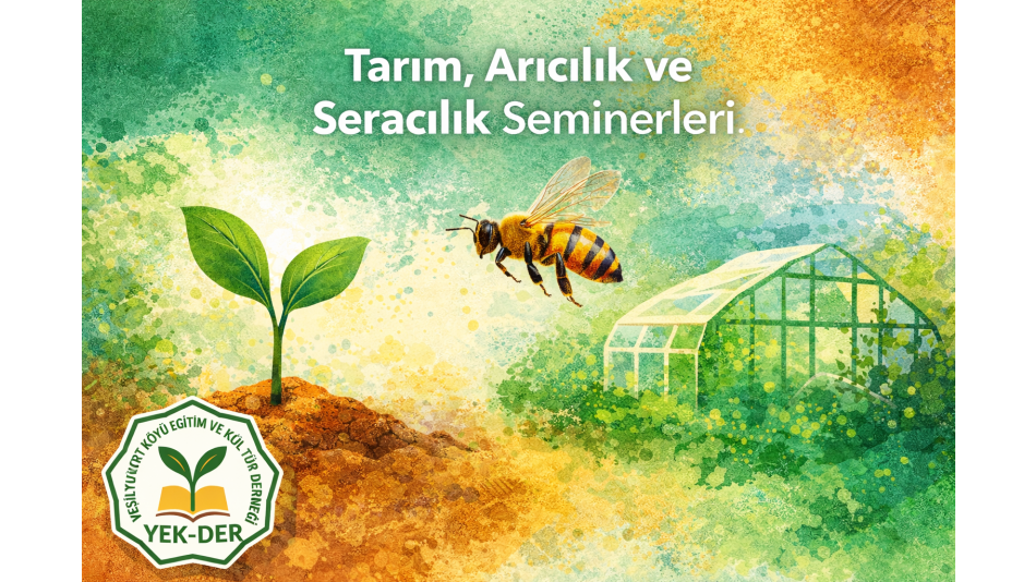 Tarım, Arıcılık ve Seracılık Seminerleri